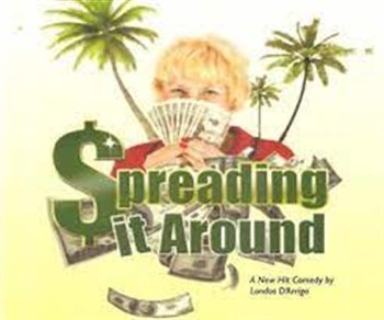 Newport Playhouse "Spreading it Around"